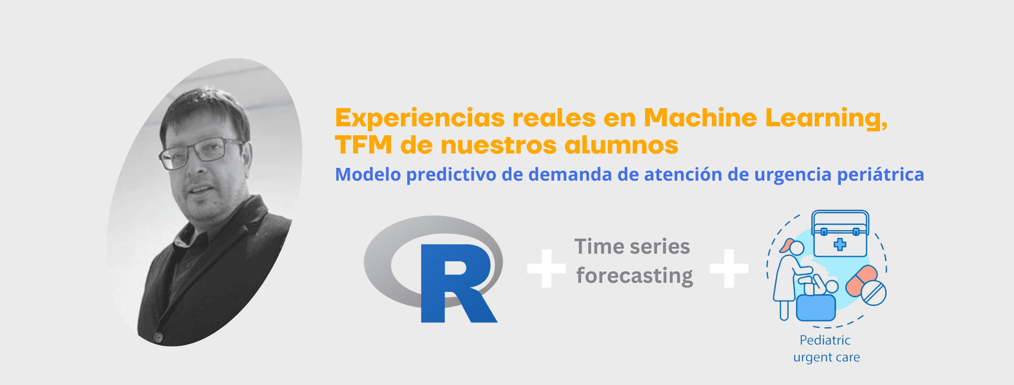 EXPERIENCIAS REALES EN MACHINE LEARNING: MODELO PREDICTIVO DE DEMANDA DE ATENCIÓN DE URGENCIA PEDIÁTRICA