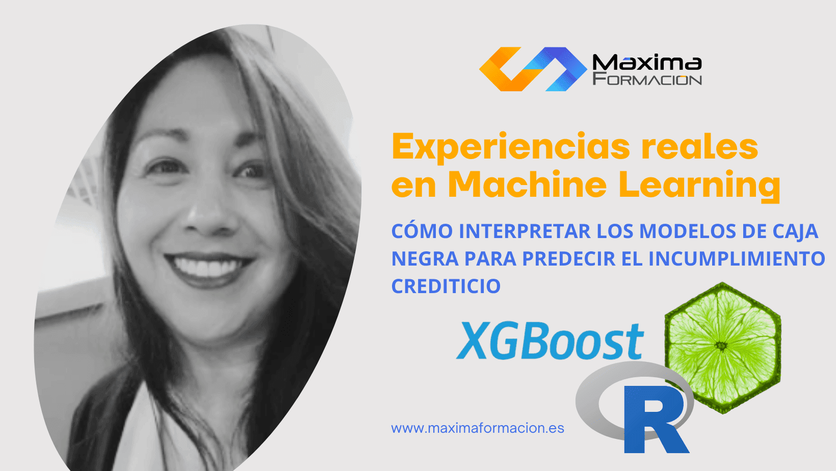 EXPERIENCIAS REALES EN MACHINE LEARNING: CÓMO INTERPRETAR  MODELOS DE CAJA NEGRA PARA CREDIT SCORE
