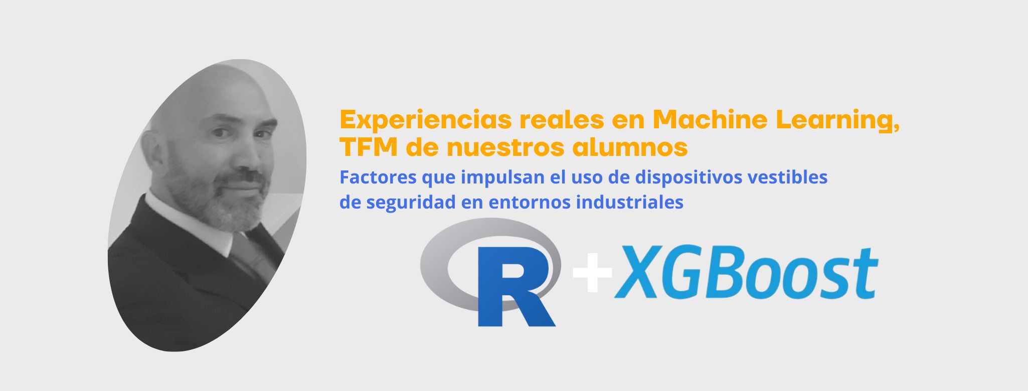EXPERIENCIAS REALES EN DATA SCIENCE: Análisis de factores que impulsan el uso de dispositivos vestibles de seguridad con XGBoost