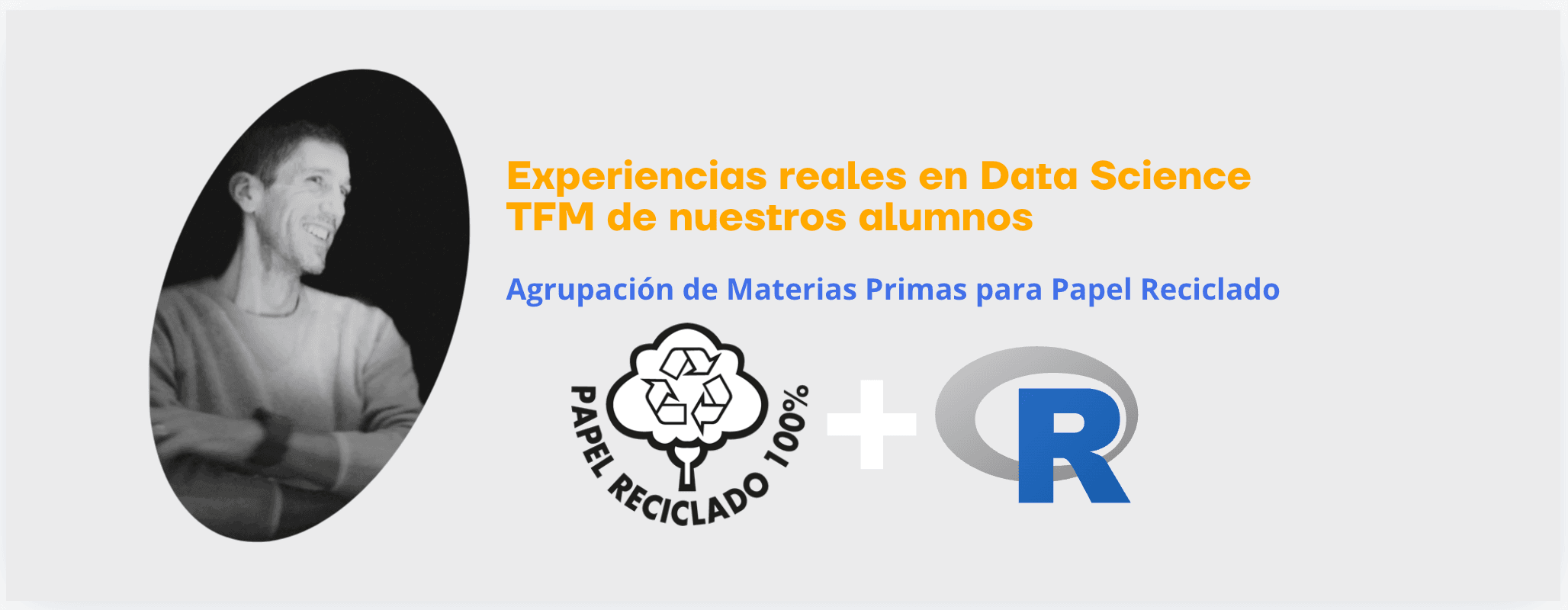 EXPERIENCIAS REALES EN DATA SCIENCE: Agrupación de Materias Primas para Papel Reciclado por Calidad y Funcionalidad